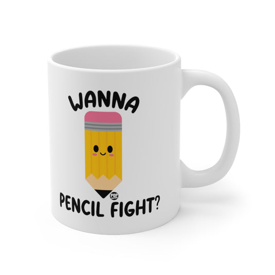 Wanna Pencil Fight Mug