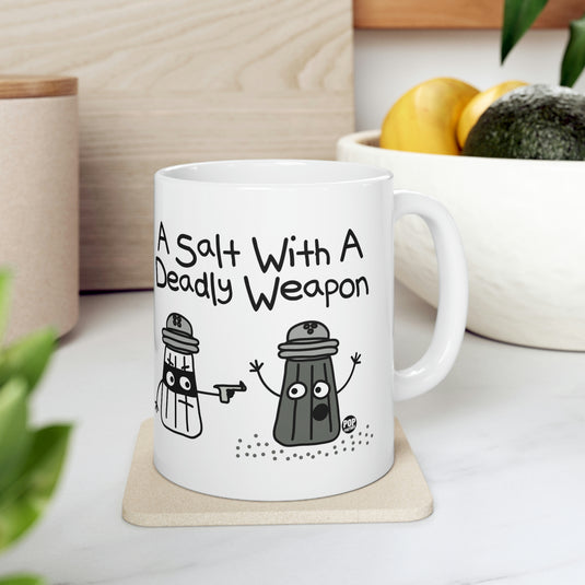 A Salt Deadly Weapon Mug