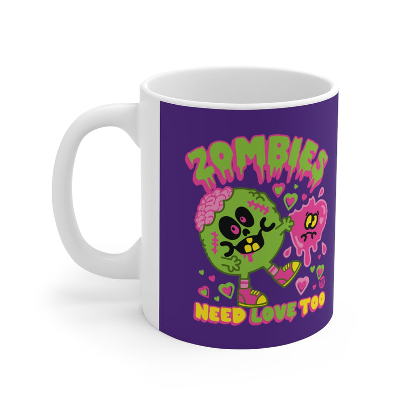 Load image into Gallery viewer, Zombies Need Love Too Mug
