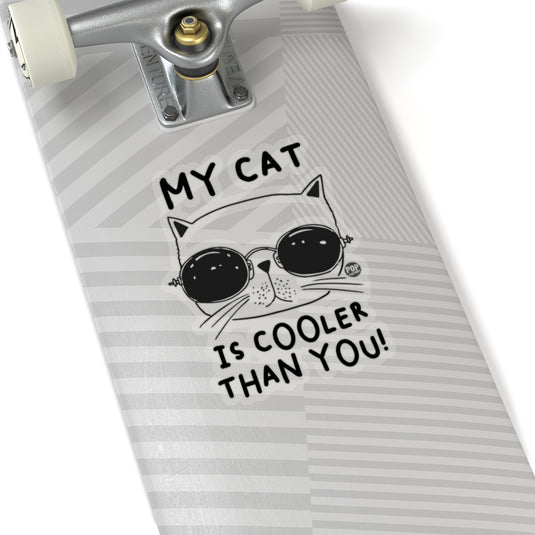 My Cat Cooler Than You Sticker