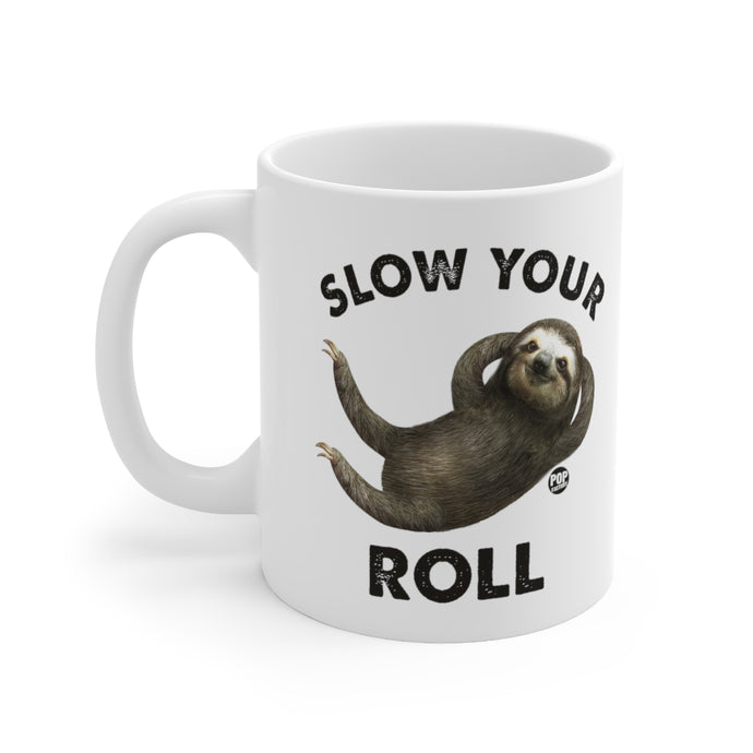 Slow Your Roll Sloth Mug