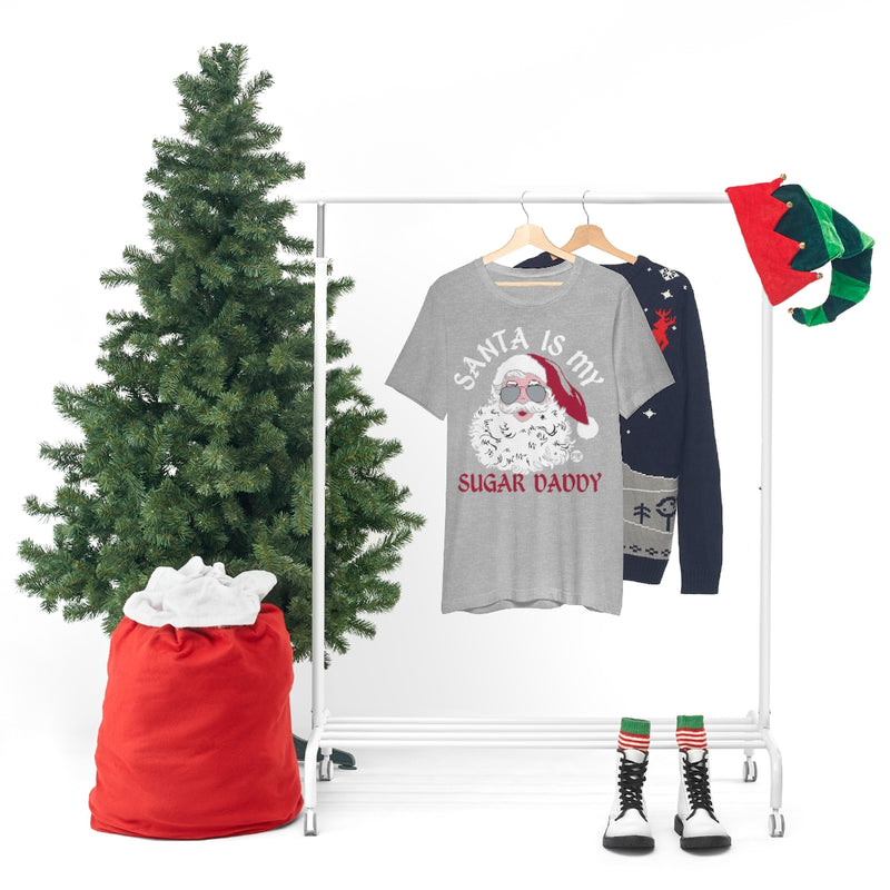 Load image into Gallery viewer, Santa Is My Sugar Daddy Unisex Tee
