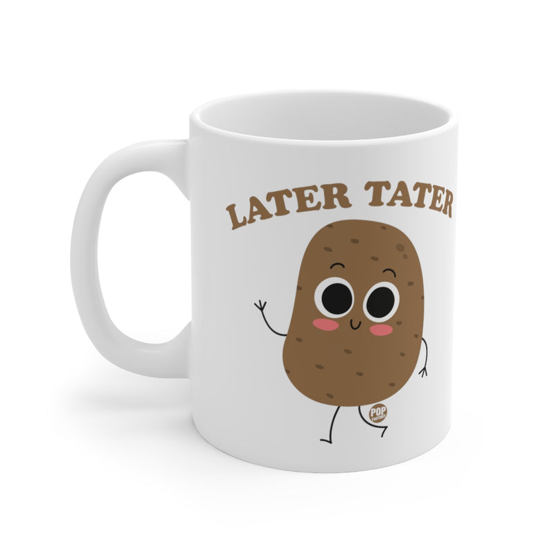 Load image into Gallery viewer, Later Tater Potato Mug

