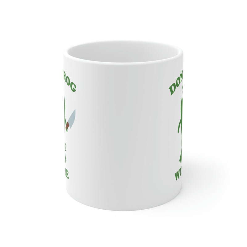 Load image into Gallery viewer, Don&#39;t Frog With Me ! Coffee  Mug
