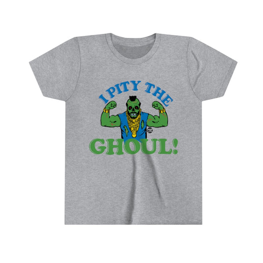 I Pity The Ghoul Mr T Youth Short Sleeve Tee