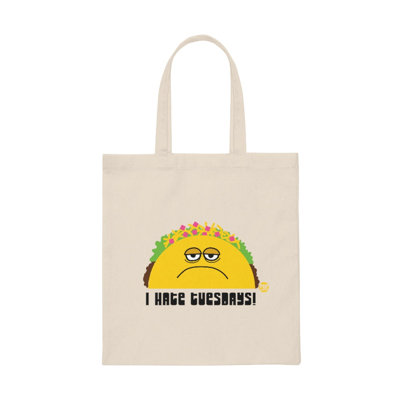 Load image into Gallery viewer, I Hate Tuesdays Taco Tote
