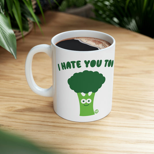 I Hate You Broccoli Mug