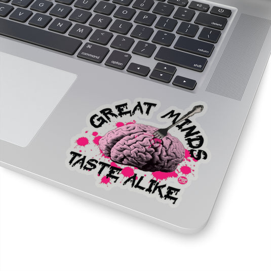 Great Minds Taste Alike Sticker