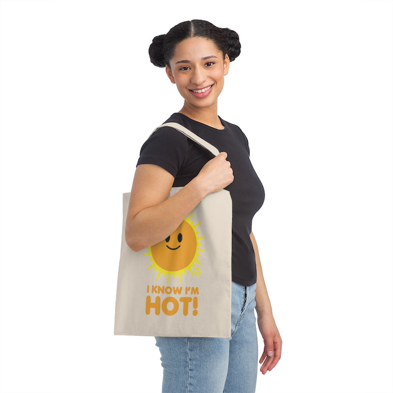 Load image into Gallery viewer, I Know I&#39;m Hot Sun Tote
