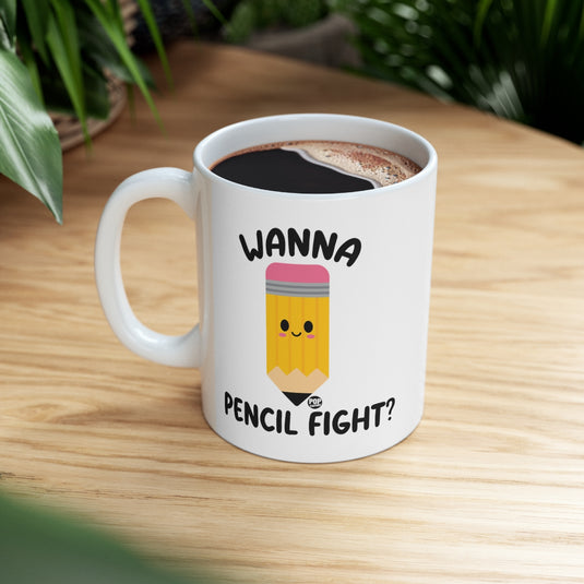 Wanna Pencil Fight Mug