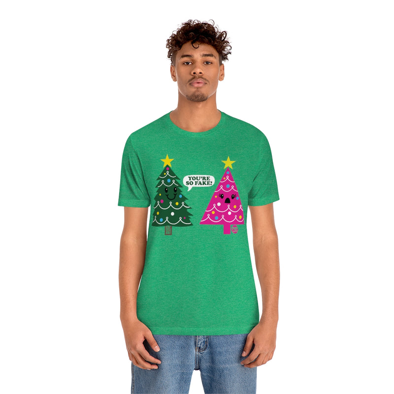 Load image into Gallery viewer, You&#39;re Fake Xmas Tree Unisex Tee
