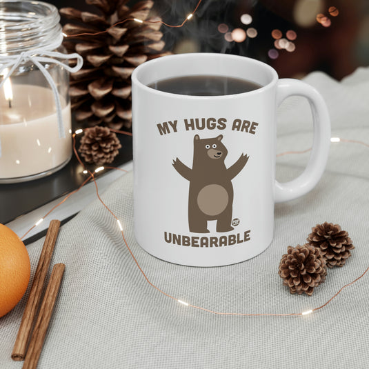 My Hugs Are Unbearable Coffee Mug