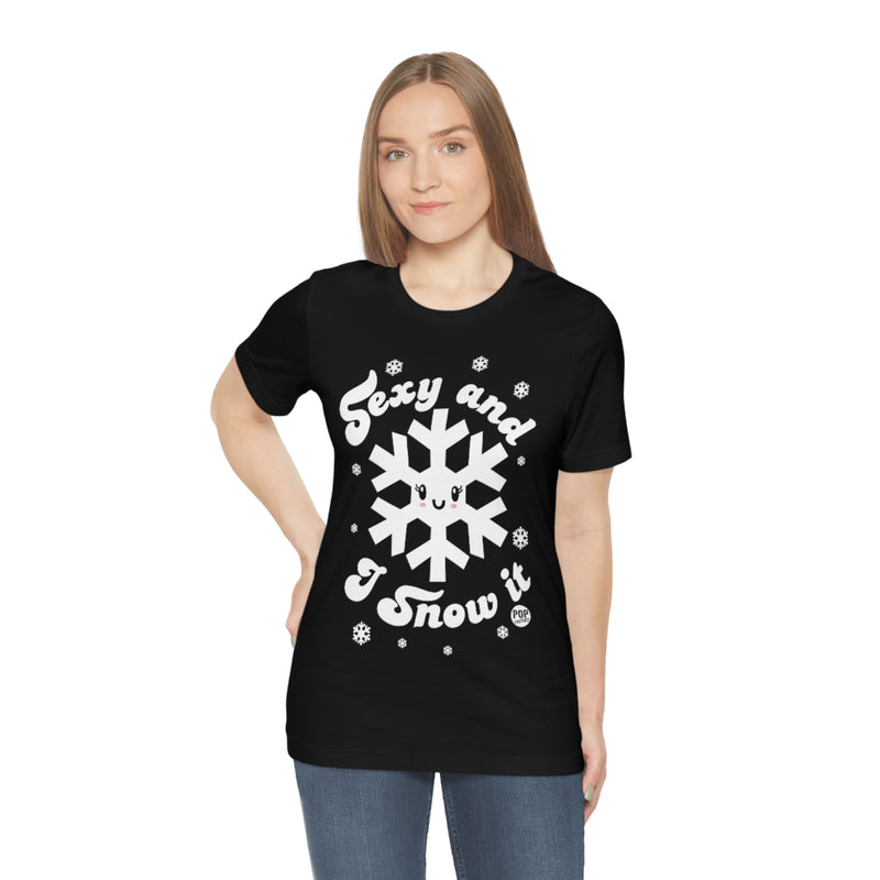 Load image into Gallery viewer, Sexy And Snow It Unisex Tee
