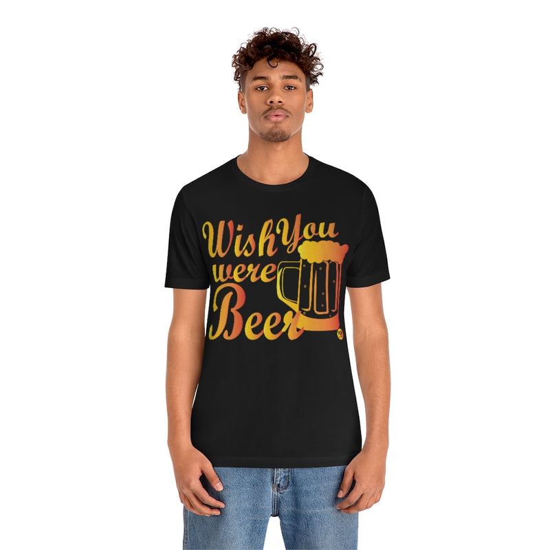Load image into Gallery viewer, Wish You Were Beer Unisex Tee
