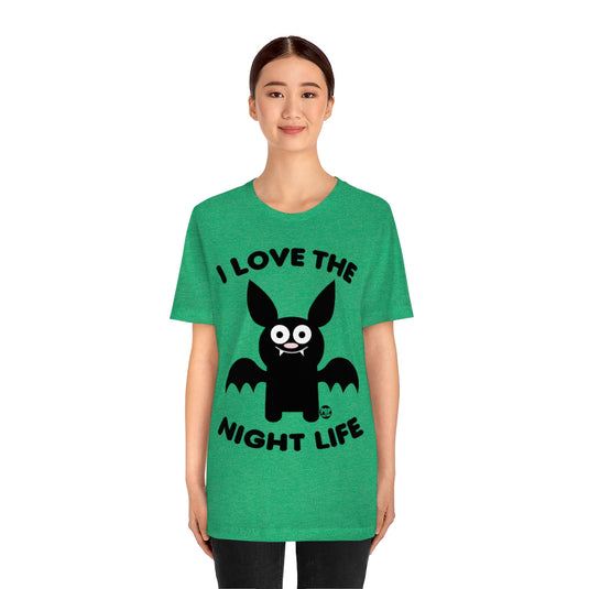 I Love Night Life Bat Unisex Tee