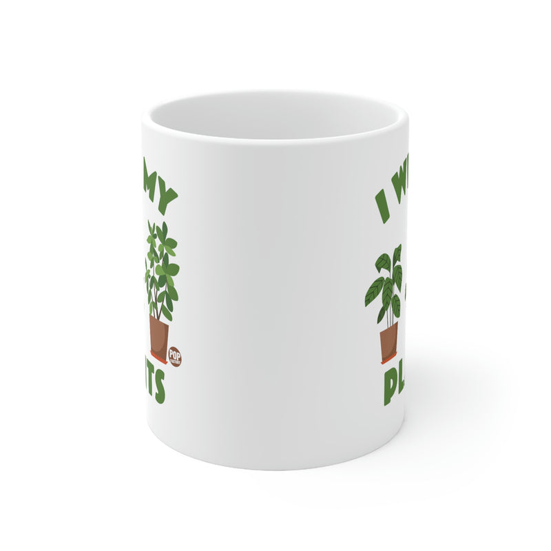 Load image into Gallery viewer, I Wet My Plants Mug
