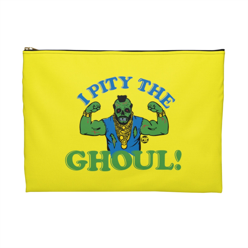 Load image into Gallery viewer, I Pity The Ghoul Mr T Zip Pouch
