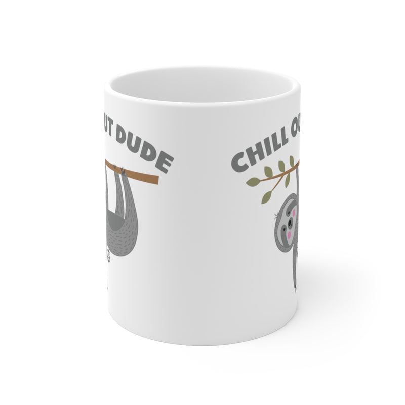 Load image into Gallery viewer, Chill Out Dude Sloth Mug
