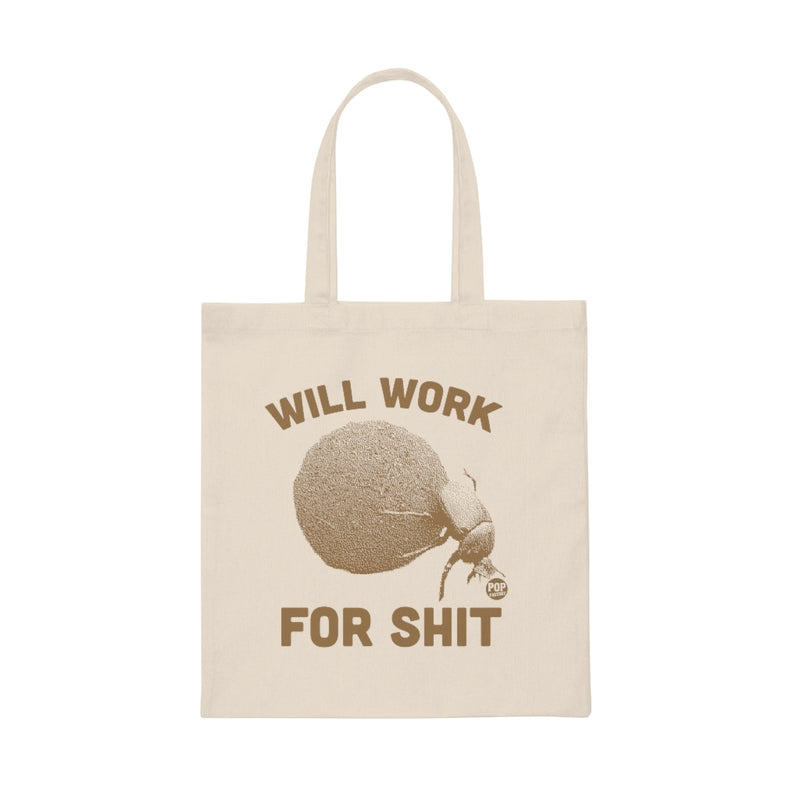 Load image into Gallery viewer, Will Work For Shit Dung Beetle Tote
