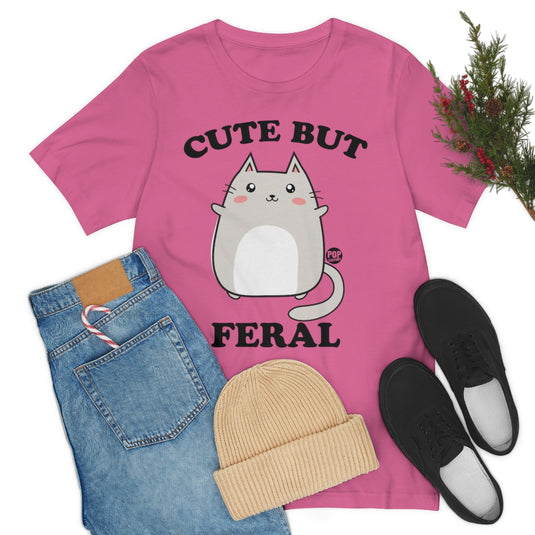 Cute But Feral Unisex Tee