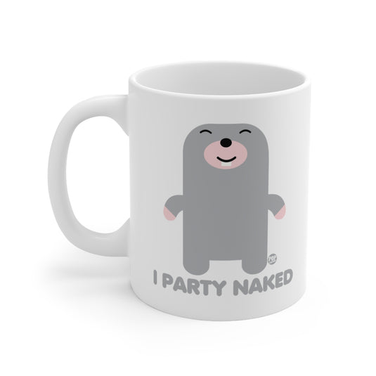 I Party Naked Mole Mug