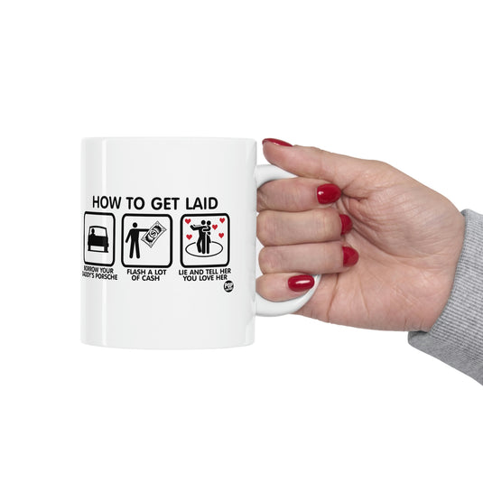 How To Get Laid Mug