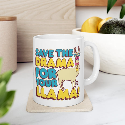 Save Drama For Llama Mug