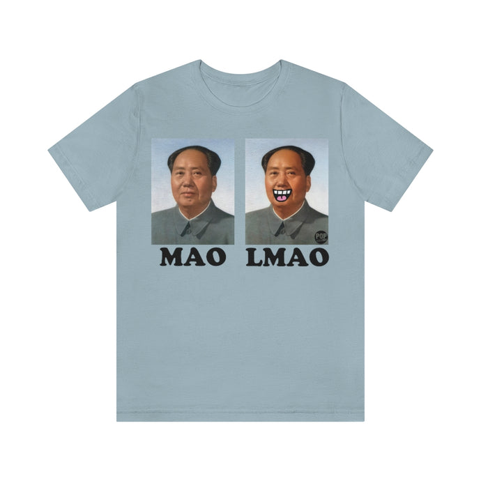 Mao Lmao Unisex Tee