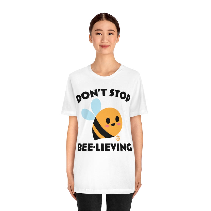 Load image into Gallery viewer, Don&#39;t Stop Bee Lieving Unisex Tee
