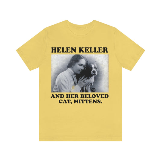 Helen Keller Unisex Tee
