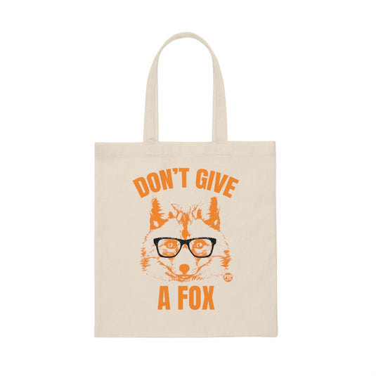 Don't Give A Fox Fox Tote