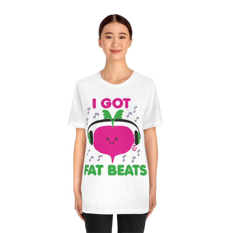 Load image into Gallery viewer, I Got Fat Beats Unisex Tee
