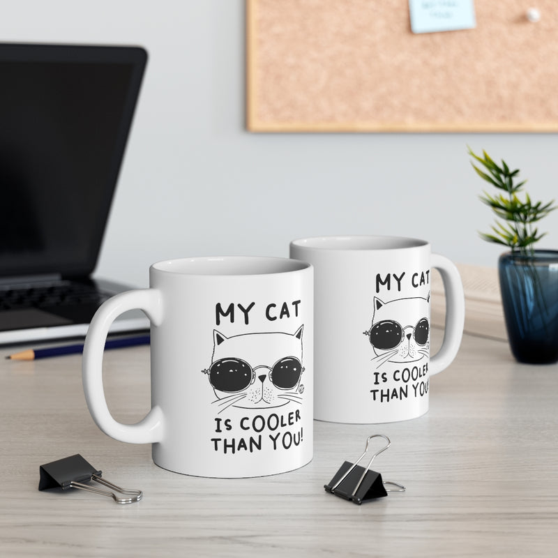 Load image into Gallery viewer, My Cat Cooler Than You Mug
