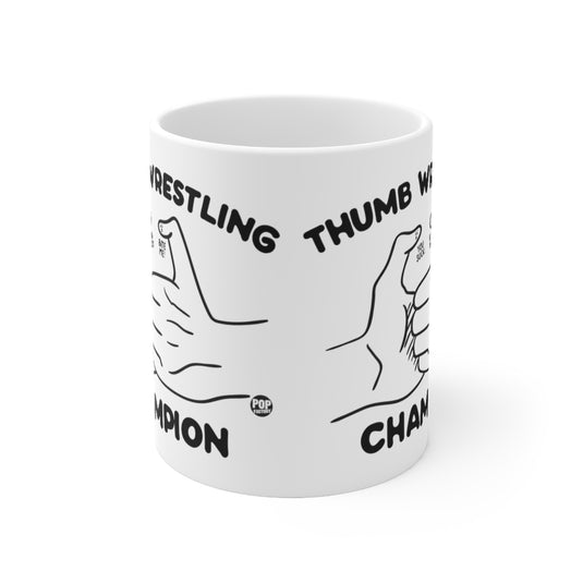 Thumb Wrestling Champ Mug