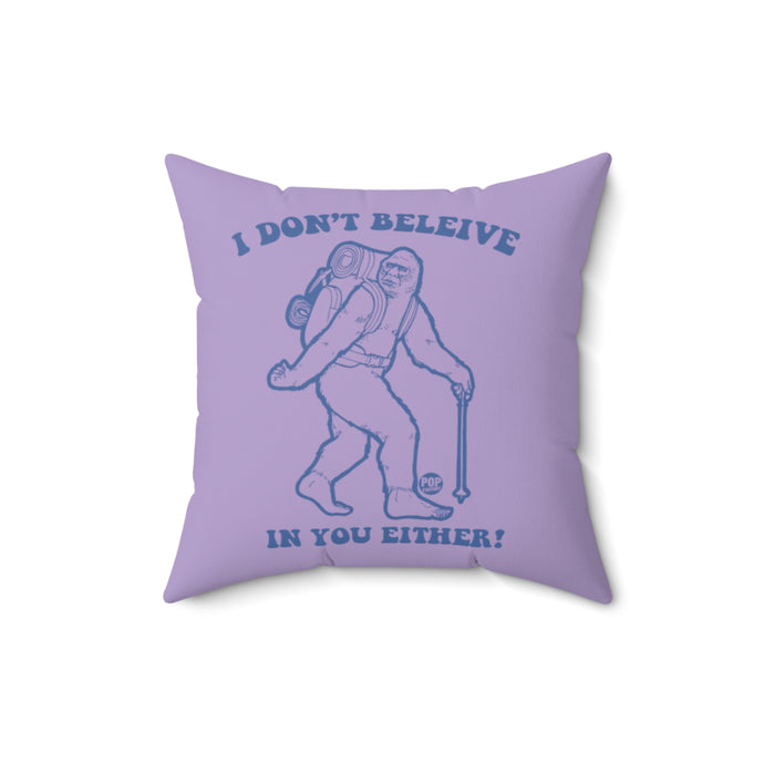 Believe Bigfoot Pillow