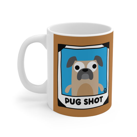 Pug Shot Pug Mug