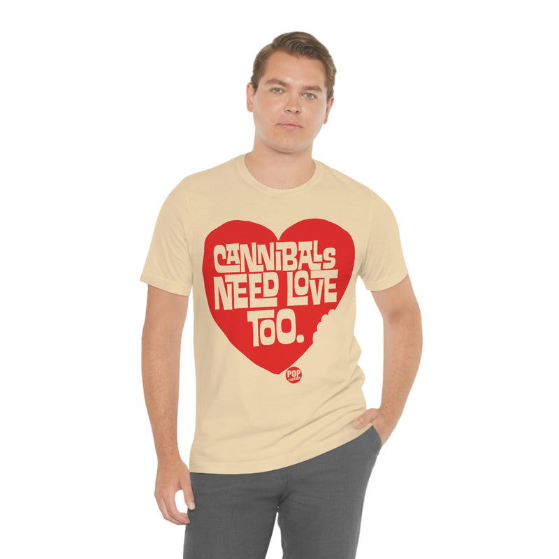 Load image into Gallery viewer, Cannibals Need Love Too Unisex Tee
