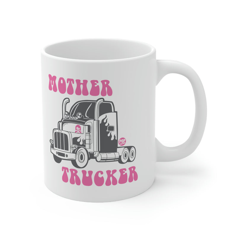 Load image into Gallery viewer, Mother Trucker Coffee Mug
