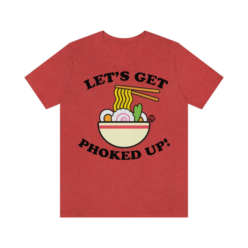 Load image into Gallery viewer, Let&#39;s Get Phoked Up Unisex Tee
