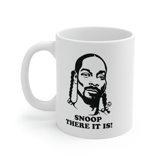 Snoop There It Is! Coffee Mug