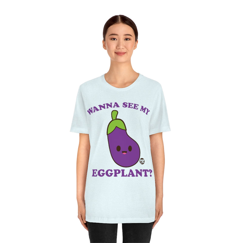 Load image into Gallery viewer, Wanna See My Eggplant Unisex Tee
