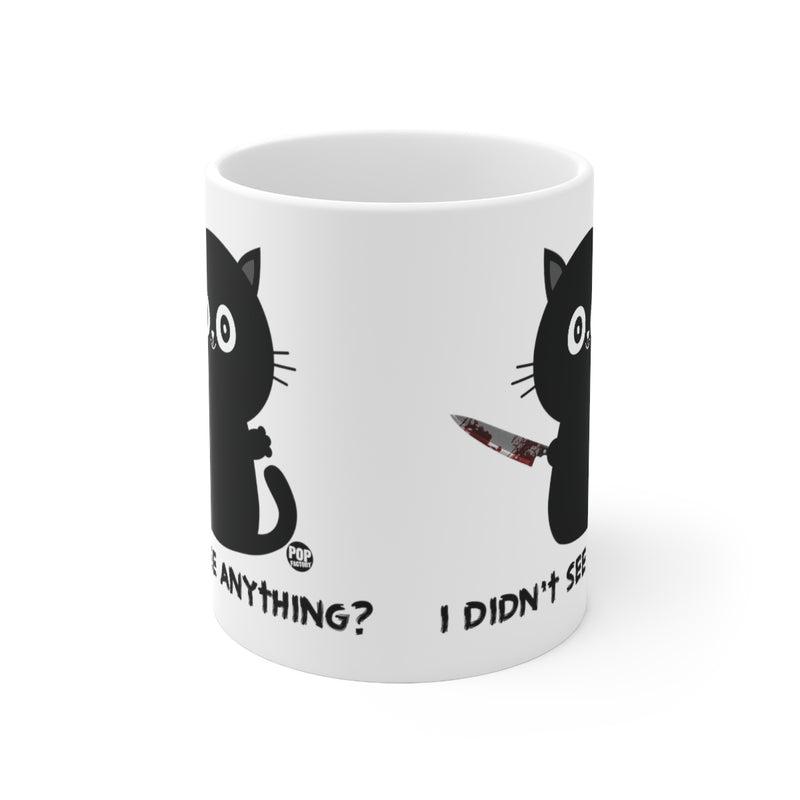 Load image into Gallery viewer, Didn&#39;t See Anything Cat Knife Mug
