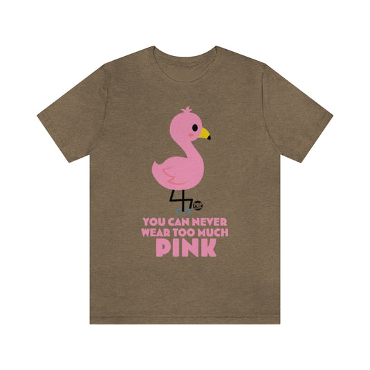 Wear Pink Flamingo Unisex Tee