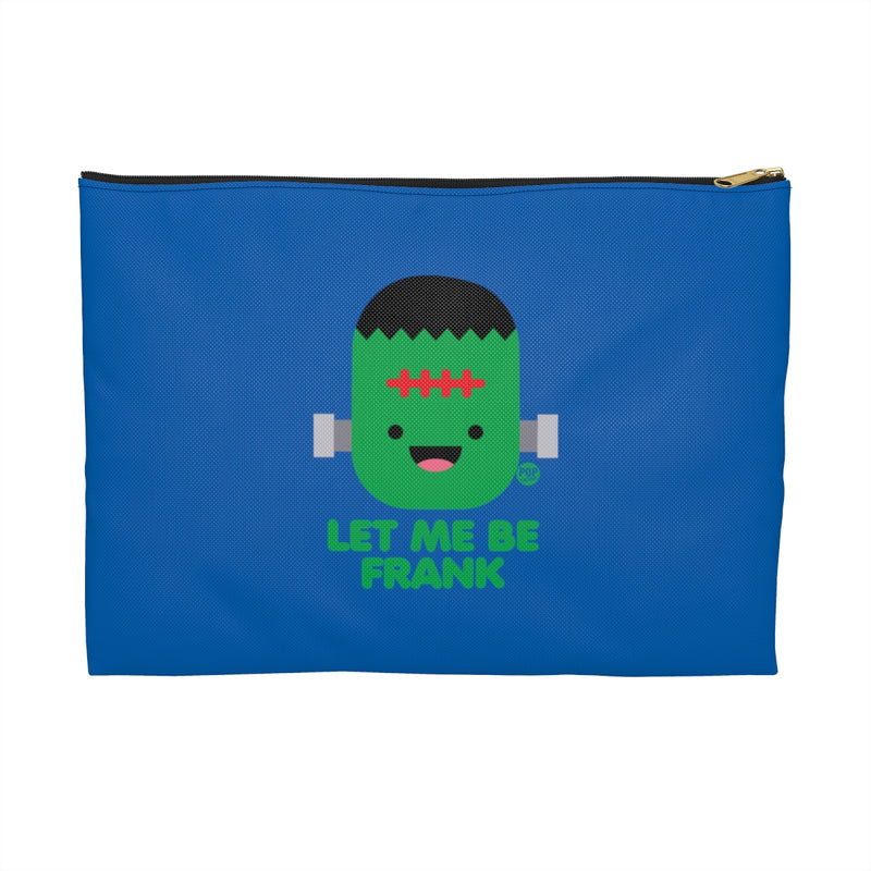 Load image into Gallery viewer, Let Me Be Frankenstein Zip Pouch

