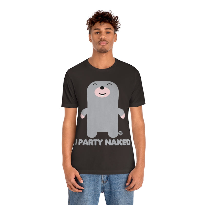 Load image into Gallery viewer, I Party Naked Mole Unisex Tee
