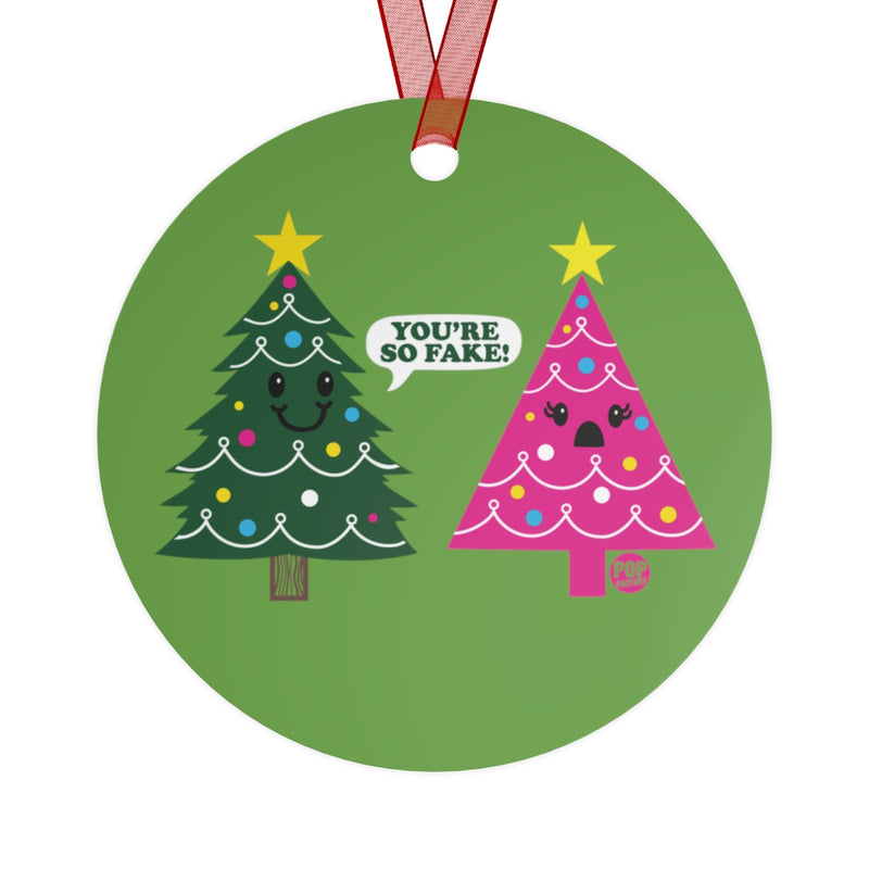 Load image into Gallery viewer, You&#39;re Fake Xmas Tree Ornament
