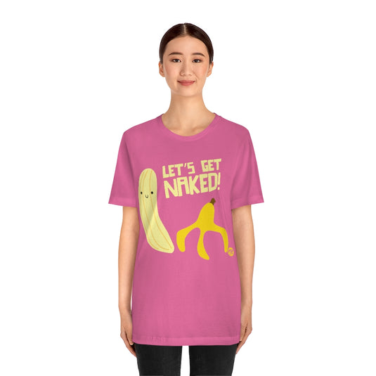 Get Naked Banana Unisex Tee