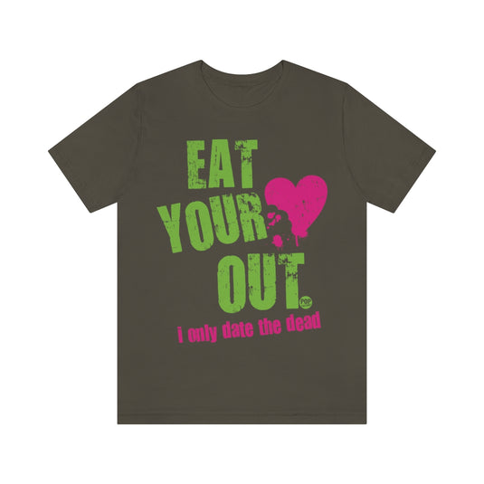 Eat Your Heart Out Unisex Tee