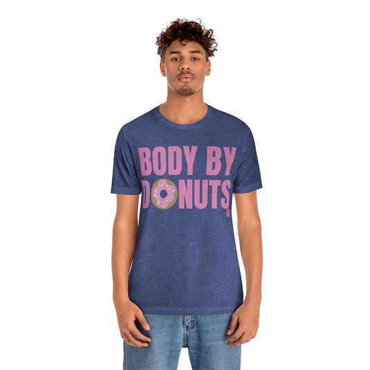 Body By Donuts Unisex Tee