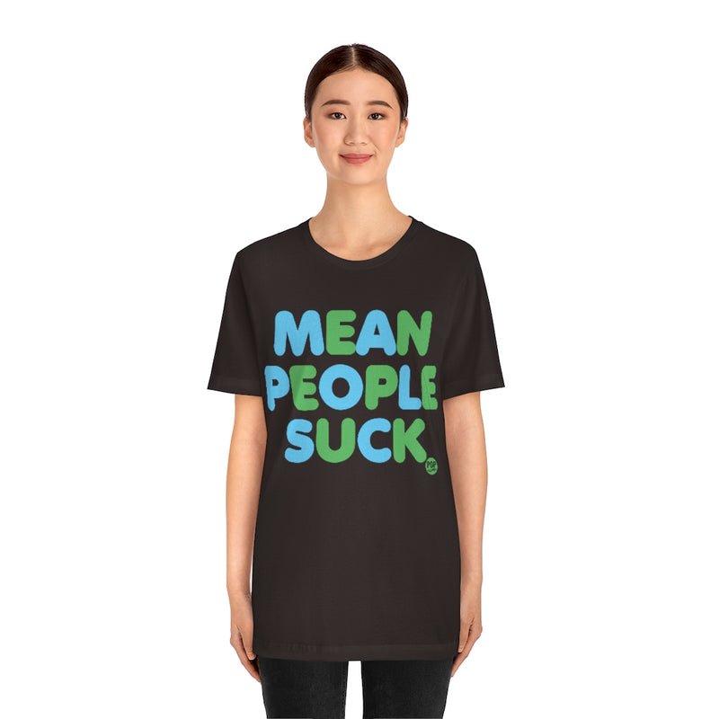 Load image into Gallery viewer, Mean People Suck Unisex Tee
